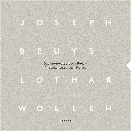 Joseph Beuys And Lothar Wolleh - The Unterwasserbuch Project 商品图0