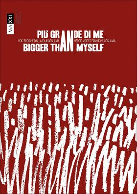 Bigger Than Myself: Heroic voices from Ex-Yugoslavia,比我更伟大：来自前南斯拉夫的英雄声音,艺术史