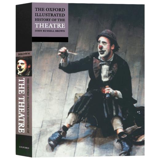 牛津图解戏剧历史 英文原版 The Oxford Illustrated History of Theatre 牛津插图史系列 英文版 进口原版英语书籍 商品图3