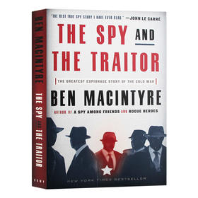 间谍和叛徒 英文原版 The Spy and the Traitor 改变历史的英苏谍战 比尔盖茨推荐2020年度好书 英文版进口原版英语书籍