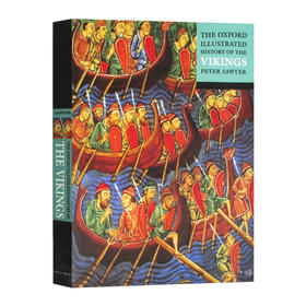 牛津图解维京人历史 英文原版 The Oxford Illustrated History of the Vikings 牛津插图史系列 英文版进口原版英语书籍