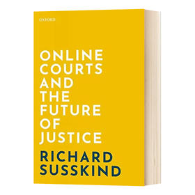 互联网法庭 公平公正的未来 英文原版 Online Courts and the Future of Justice 英文版 进口英语书籍