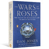 玫瑰战争 英文原版 The Wars of the Roses  金雀花王朝的衰落与都铎王朝的崛起 英国历史全英文版进口英语书籍 商品缩略图1