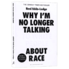 为何我不再与白人谈论种族 英文原版 艾玛沃森推荐 Why I’m No Longer Talking to White People About Race 英文版进口英语书籍 商品缩略图4
