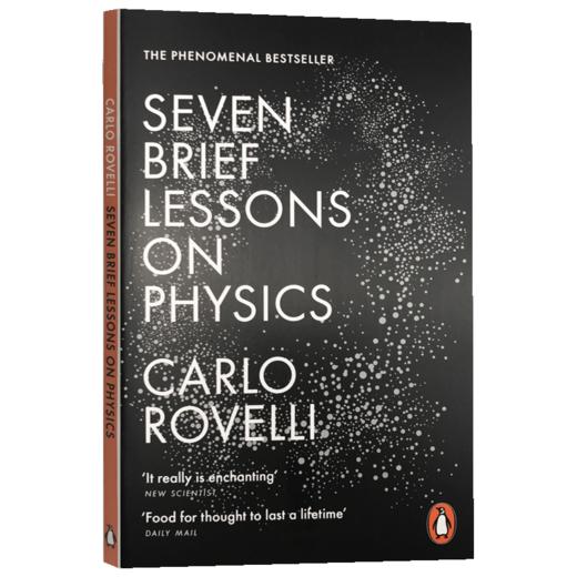 七堂极简物理课 英文原版 科普 科学通识读物 Seven Brief Lessons on Physics 物理七条简论 时间简史 霍金 进口英语书英文版原版 商品图1