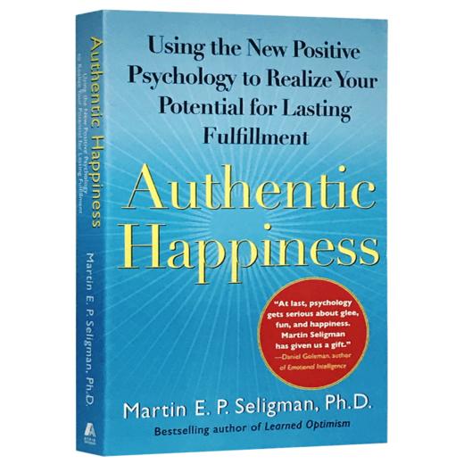 正版 真实的幸福 英文原版 Authentic Happiness 全英文版 积极心理学书籍 塞利格曼 幸福科学四部曲之一 进口英语书 商品图2