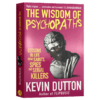 异类的天赋 英文原版 The Wisdom of Psychopaths 天才 疯子和内向人格的成功密码 凯文达顿 Kevin Dutton 英文版大众心理学读物 商品缩略图1