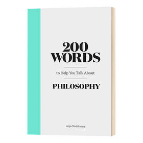200个助于提升哲学谈资的词汇 英文原版 200 Words about Philosophy 英文版 进口英语书籍
