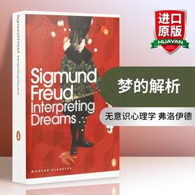 正版 Interpreting Dreams 梦的解析 英文原版小说 弗洛伊德心理学 企鹅经典 经典心理学 进口书籍 英文版书