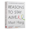 活下去的理由 英文原版 Reasons to Stay Alive 马特海格 Matt Haig 走出抑郁的生命之旅 英文版 进口原版英语心理学畅销书籍 商品缩略图1