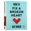 TED 如何修复破碎的心 英文原版 How to Fix a Broken Heart Guy Winch 自我提升心理学 ted talk演讲 英文版进口英语书 商品缩略图3