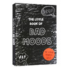 坏心情手册小书 英文原版 Little Book of Bad Moods 丧心情小册子 英文版进口原版英语心理学书籍 商品缩略图0