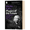 物理学的未来 英文原版 Physics of the Future 加来道雄 Michio Kaku 英文版 进口英语书籍 商品缩略图1