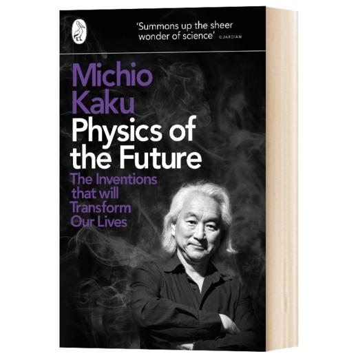 物理学的未来 英文原版 Physics of the Future 加来道雄 Michio Kaku 英文版 进口英语书籍 商品图1