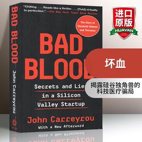 坏血 英文原版 Bad Blood 硅谷独角兽的骗局 滴血成金 恶血 比尔盖茨推荐 英文版 女版乔布斯 进口原版英语书籍