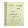 美国大城市的死与生 英文原版 The Death and Life of Great American Cities 城市规划 Jane Jacobs 社会科学 英文版进口英语书籍 商品缩略图0