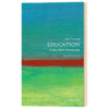 牛津通识读本 教育学 英文原版 Education A Very Short Introduction 英文版 进口英语书籍 商品缩略图1