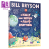 【中商原版】万物简史 彩色插图版 新版 A Really Short History of Nearly Everything 英文原版 比尔 布莱森 Bill Bryson 商品缩略图5