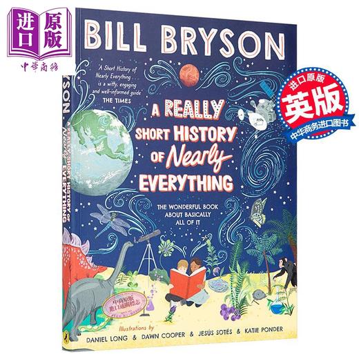 【中商原版】万物简史 彩色插图版 新版 A Really Short History of Nearly Everything 英文原版 比尔 布莱森 Bill Bryson 商品图1