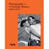 【现货】Photography：A Feminist History | 摄影：一个女权主义故事 商品缩略图0