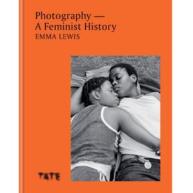 【现货】Photography：A Feminist History | 摄影：一个女权主义故事