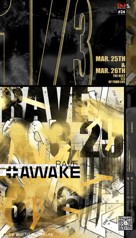 3.25-3.26 Rave Awake @ONE THIRD 早鸟券