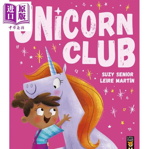 【中商原版】Unicorn Club 独角兽俱乐部 Leire Martin 英文原版 进口图书 儿童绘本 动物冒险故事图画书 3-6岁 商品图0