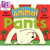 【中商原版】Animal Pants 动物裤子 英文原版进口图书 低幼早教 儿童绘本 幽默趣味 押韵故事图画书 2-5岁 商品缩略图3