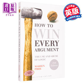 【中商原版】英文原版 How to Win Every Argument 如何赢得每一个参数