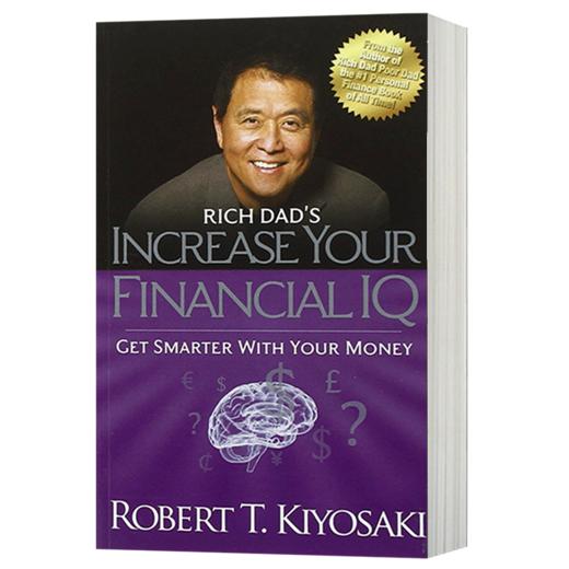 富爸爸提高你的财商 英文原版 Rich Dad's Increase Your Financial IQ 用你的钱变得更聪明 自我提升 财务管理读物 英文版英语书 商品图1