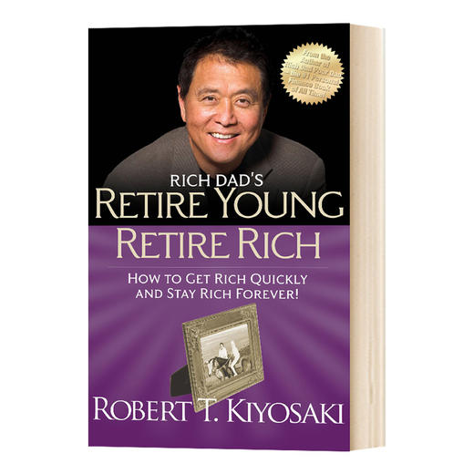 穷爸爸富爸爸系列提前退休 英文原版 Rich Dad's Retire Young Retire Rich 英文版 进口英语书籍 商品图0