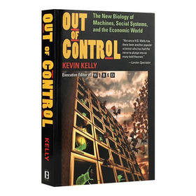 失控 全人类的最终命运和结局 英文原版 Out of Control 英文版 进口英语书籍