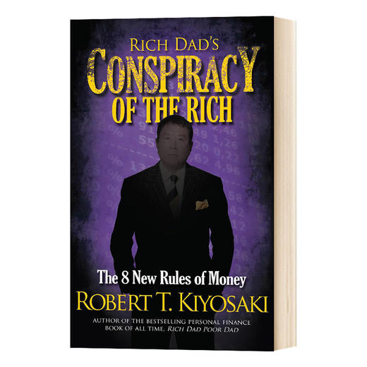 富爸爸的谋略 金钱的8条规则 英文原版 Rich Dad's Conspiracy of the Rich 穷爸爸富爸爸 英文版 进口英语书籍 商品图0