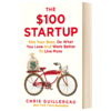 100元创业圣经 英文原版 The $100 Startup Chris Guillebeau 英文版 进口英语书籍 商品缩略图1