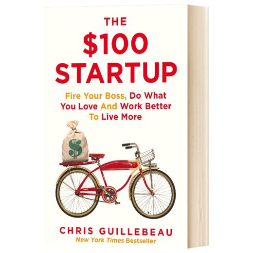 100元创业圣经 英文原版 The $100 Startup Chris Guillebeau 英文版 进口英语书籍 商品图1