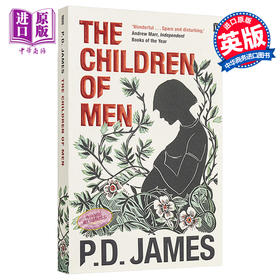 【中商原版】P·D·詹姆斯：人类之子 英文原版 The Children of Men 科幻小说 P.D. James