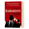 门口的野蛮人 英文原版 Barbarians At The Gate 英版 英文版进口原版英语书籍 商品缩略图0