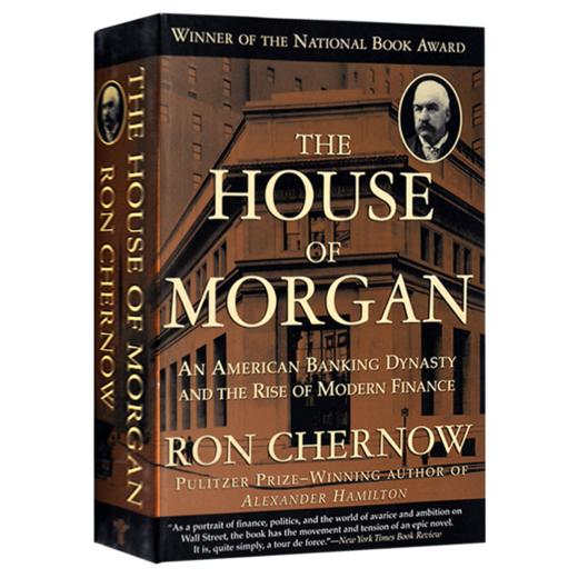 摩根财团 英文原版 The House of Morgan 美国一代银行王朝和现代金融业崛起 英文版进口英语书籍 商品图3