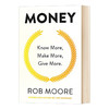 挣钱法则 英文原版 Money Know More Make More Give More 理财 英文版进口英语书籍 商品缩略图0