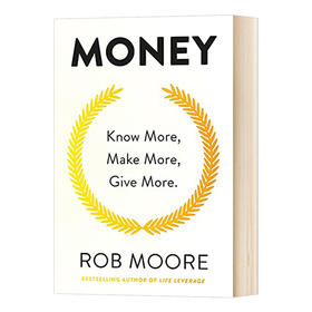 挣钱法则 英文原版 Money Know More Make More Give More 理财 英文版进口英语书籍