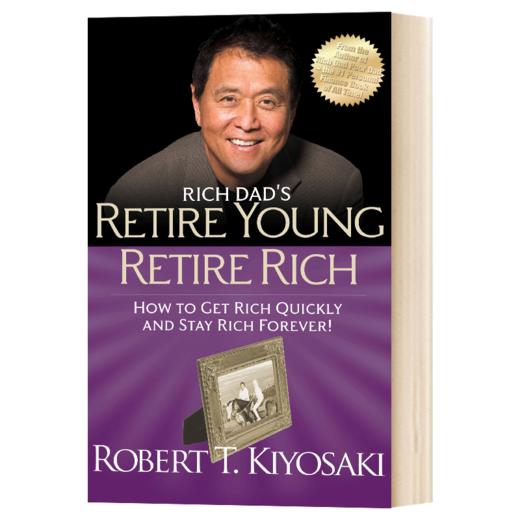 穷爸爸富爸爸系列提前退休 英文原版 Rich Dad's Retire Young Retire Rich 英文版 进口英语书籍 商品图1