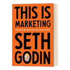 这就是营销 直到你学会去看才可能被看到 英文原版 This is Marketing 市场营销 Seth Godin 英文版进口原版英语书籍 商品缩略图0