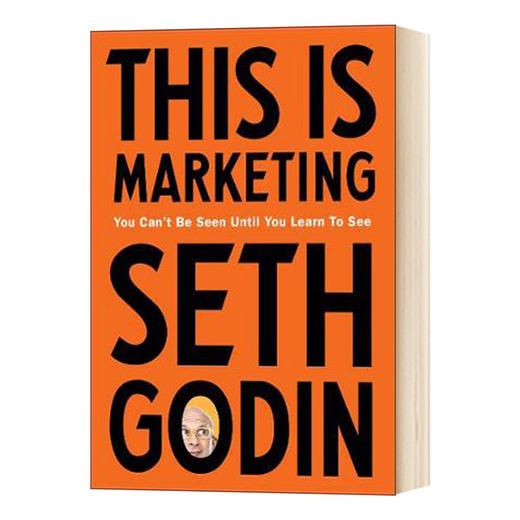这就是营销 直到你学会去看才可能被看到 英文原版 This is Marketing 市场营销 Seth Godin 英文版进口原版英语书籍 商品图0