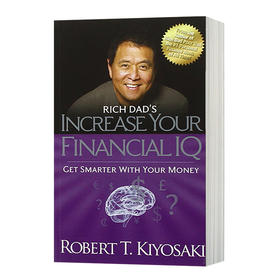 富爸爸提高你的财商 英文原版 Rich Dad's Increase Your Financial IQ 用你的钱变得更聪明 自我提升 财务管理读物 英文版英语书