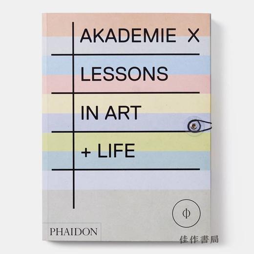 Akademie X: lessons in art + life / X学院：艺术+生活课 商品图0