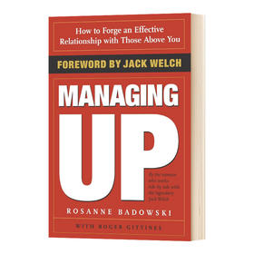 管理者 如何与上司打交道 英文原版 Managing Up 领导力课 推荐书籍 杰克韦尔奇的秘书所写 英文版 进口英语书籍
