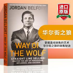 华尔街之狼 掌握直线销售的艺术 英文原版 Way of the Wolf 狼的方法 英文版 乔丹贝尔福特 进口英语市场营销书籍