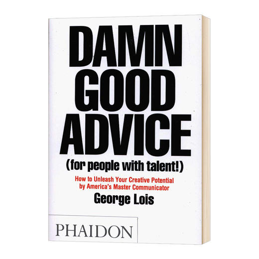 好忠告乔治路易斯写给有才华的你 英文原版 Damn Good Advice 功敌必救的大创意 写给有天赋的你 英文版进口原版英语成功励志书籍 商品图0