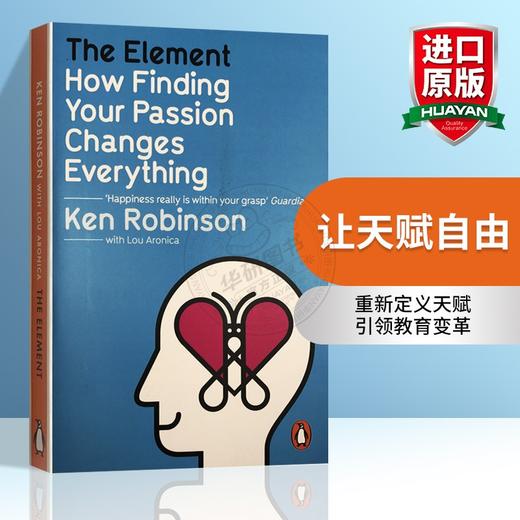 让天赋自由 英文原版 The Element 天赋与爱好 教育变革 教育创新五部曲TED演讲者 肯罗宾逊 Ken Robinson 英文版进原版英语书籍 商品图0