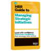 哈佛商业评论指南系列 管理战略计划 英文原版 HBR Guide to Managing Strategic Initiatives 英文版进口英语书籍 商品缩略图1